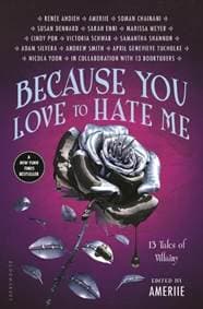 Because You Love to Hate Me - Ameriie, Bloomsbury Childrens 1