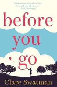 Before You Go - Clare Swatman, Pan