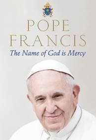 The Name of God is Mercy - Pope Francis, Bluebird 1