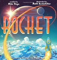 Rocket: A Journey Through the Pages Book - Mike Vago, Workman Publishing