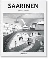 Saarinen - Pierluigi Serraino, Peter Gössel, TASCHEN