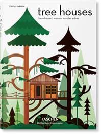 Tree Houses - Philip Jodidio, TASCHEN 1