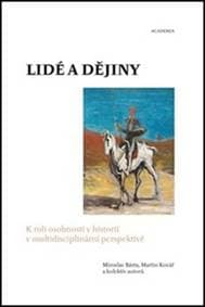 Lidé a dějiny - Miroslav Bárta, Martin Kovář 1