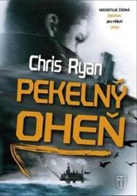 Pekelný oheň - Chris Ryan