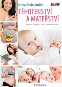 Těhotenství a mateřství - Martin Gregora 1