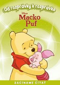 Od rozprávky k rozprávke - Macko Puf - kolektiv 1