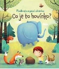 Co je to hovínko? - Podívej se pod okénk - autor neuvedený 1