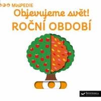 Objevujeme svět! Roční období - autor neuvedený