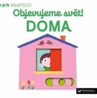 Objevujeme svět! Doma - autor neuvedený 1