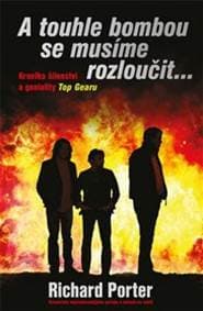 A touhle bombou se musíme rozloučit - Richard Porter
