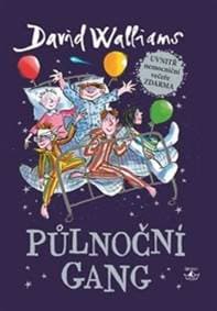 Půlnoční gang - David Walliams 1
