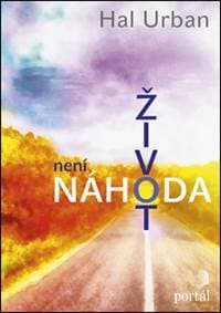 Život není náhoda - Hal Urban 1