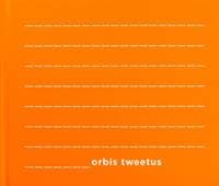 Orbis Tweetus - Otto Bohuš, Jana Reichel, kolektív