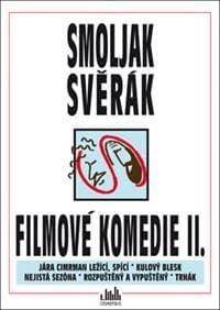 Filmové komedie II. Smoljak, Svěrák - Zdeněk Svěrák, Ladislav Smoljak 1