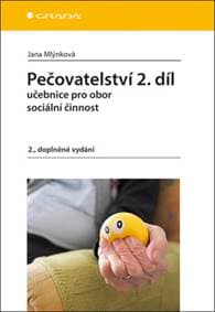 Pečovatelství 2.díl - Jana Mlýnková 1