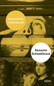 Záchranná vzdialenosť - Schweblinová Samanta 1