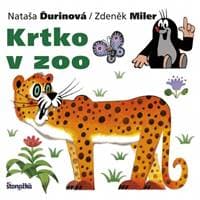 Krtko v zoo - Miler Zdeněk