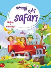 Úžasný výlet safari - autor neuvedený 1