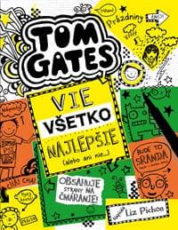 Tom Gates vie všetko najlepšie (alebo ani nie) - Liz Pichon 1