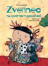 Zverinec na siedmom poschodí - Peter Gajdošík 1