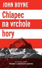 Chlapec na vrchole hory MV - John Boyne 1