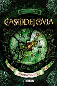 Časodejovia 3 - Hodinová veža - Natalja Ščerba