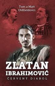 Zlatan Ibrahimovič: Červený diabol - Matt Oldfield, Tom Oldfield 1