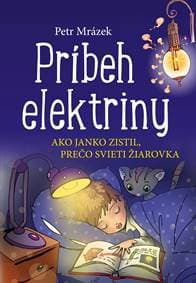 Príbeh elektriny - Petr Mrázek 1