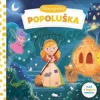Popoluška - minirozprávky - autor neuvedený