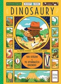 Život na Zemi - Dinosaury - Heather Alexander, Andrés Lozano 1