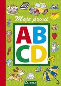 Moje první abeceda - autor neuvedený 1