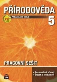 Přírodověda 5 pro základní školu pracovní sešit - autor neuvedený