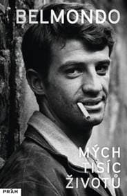 Belmondo Mojich tisíc životov - autor neuvedený