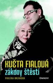 Květa Fialová - Zákony štěstí - Brzáková Pavlína