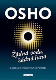 Žádná voda, žádná luna - Osho