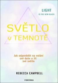 Světlo v temnotě - Rebecca Campbell 1