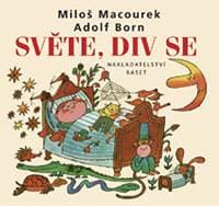 Světe, div se - Macourek Miloš 1
