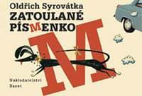 Zatoulané písmenko - Syrovátka Oldřich 1