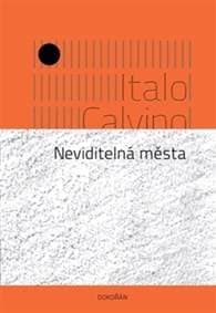 Neviditelná města - Italo Calvino 1
