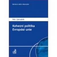 Kohezní politika Evropské unie - Petr Zahradník