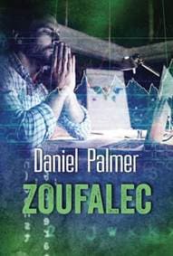Zoufalec - Palmer Daniel