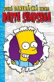 Simpsonovi - Velká darebácká kniha Barta Simpsona - autor neuvedený