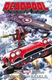 Deadpool Deadpool versus S.H.I.E.L.D. - Brian Posehn, Gerry Duggan 1