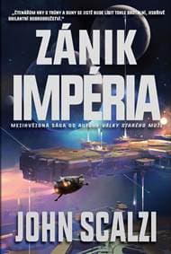 Zánik Impéria - John Scalzi