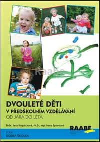 Dvouleté děti v předškolním vzdělávání 2 - Jana Kropáčková