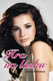 Hra na lásku - Zuzana Francková 1