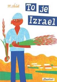 To je Izrael - Miroslav Šašek