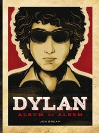 Dylan. Album za albem - Jon Bream 1