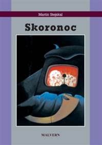 Skoronoc - Martin Stejskal 1