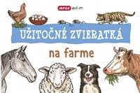 Užitočné zvieratká na farme - autor neuvedený 1